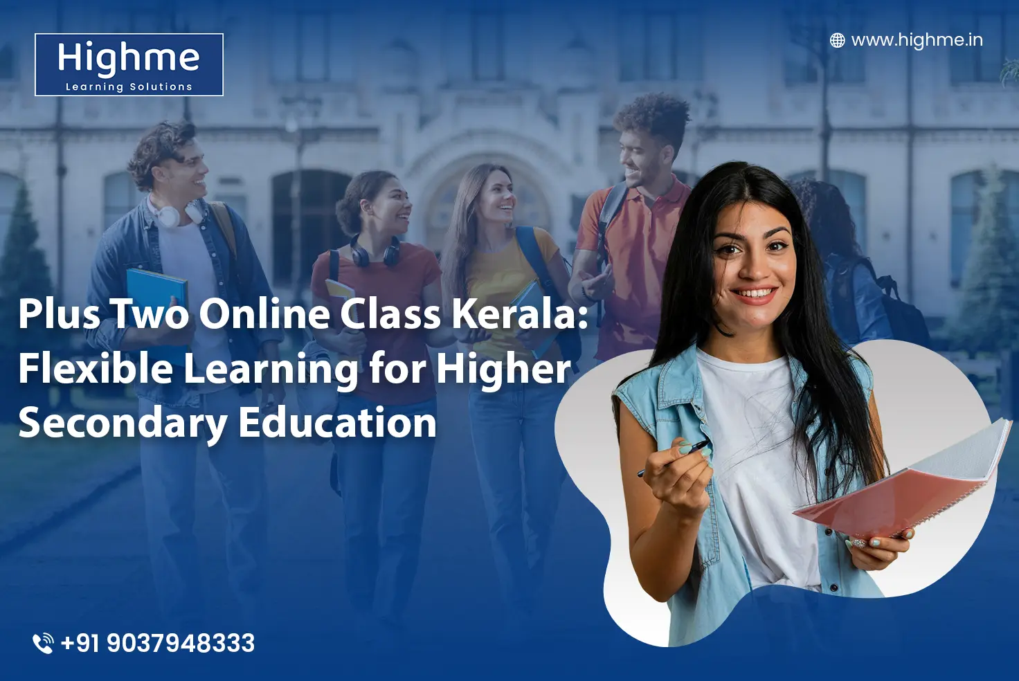 Plus Two Online Class Kerala: Flexible Learning for Higher Secondary Education